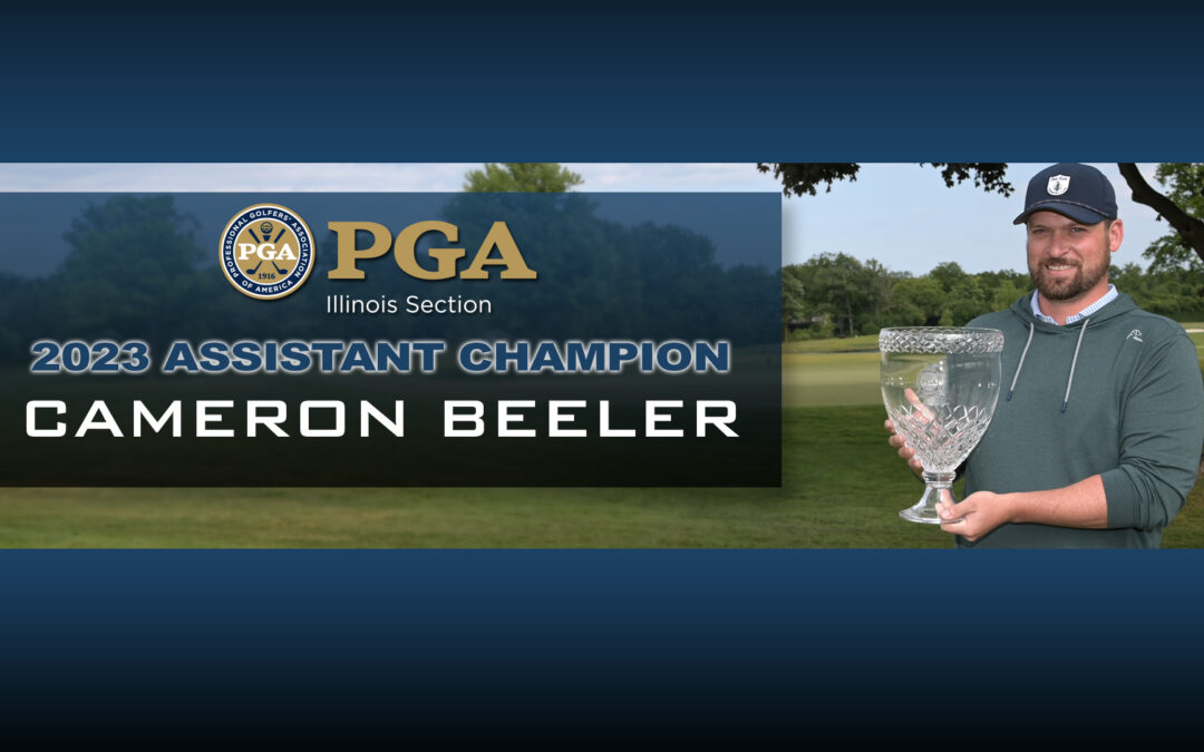 Beeler Captures National Car Rental Illinois Assistant PGA Professional Title; Earns Berth in National Car Rental Assistant PGA Professional Championship
