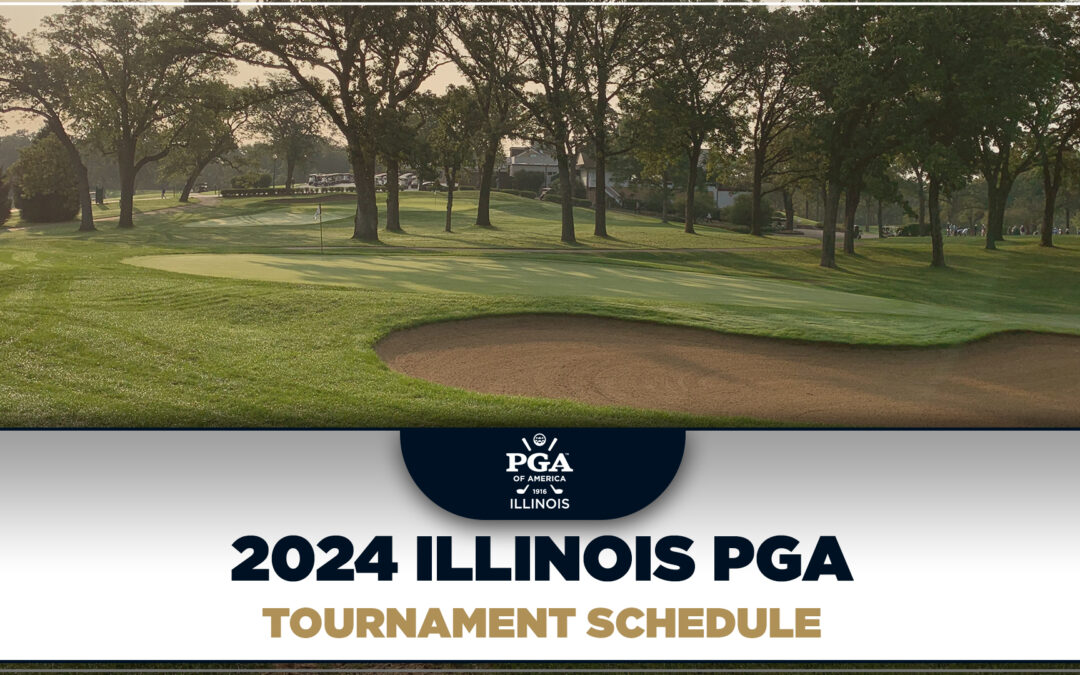 Illinois PGA Announces 2024 Tournament Schedule